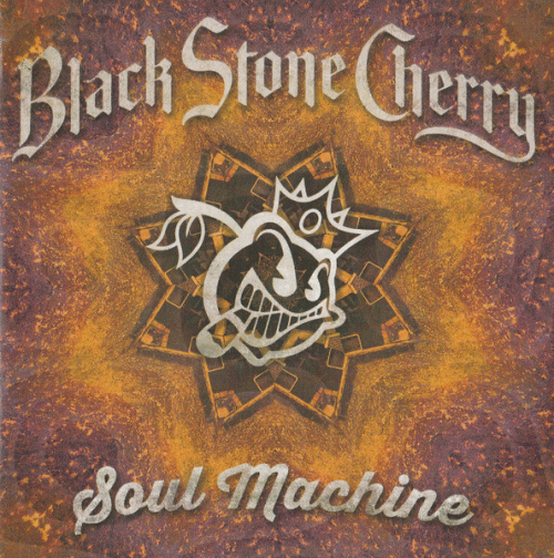 Black Stone Cherry : Soul Machine